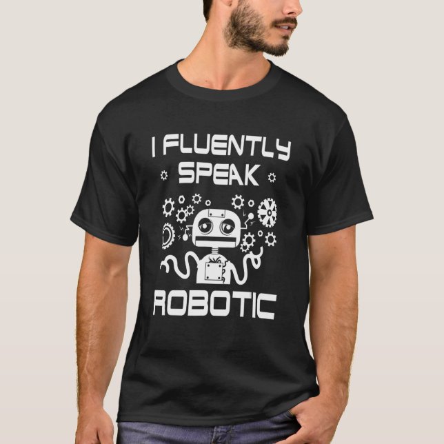 Robot Artifical Intelligence Ai It Robotic Robotic T-Shirt (Front)