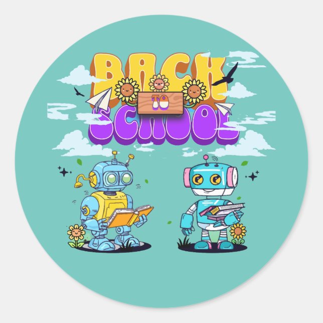 Robot - Back To School Classic Round Sticker (Front)