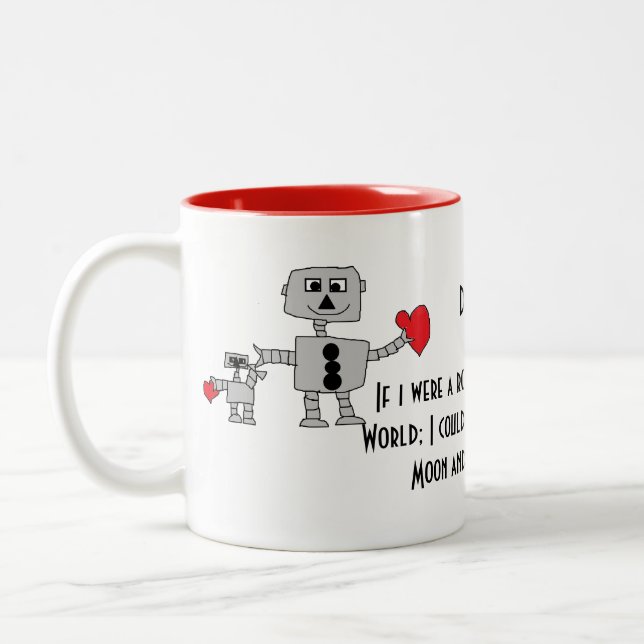 Robot I love Daddy Mug (Left)