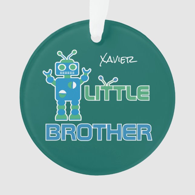 Robot Little Brother Personalised Kids Sibling Ornament (Front)