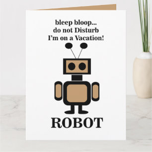 Robot Robotics Technology Funny Card