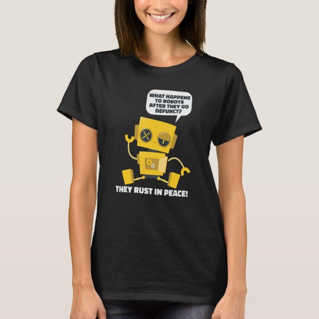Robotics Ai Artificial Intelligence  Robots T-Shirt (Front)