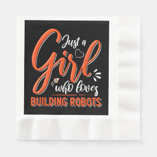 Robotics Engineer Robot Lover Engineering Girl Rob Napkin