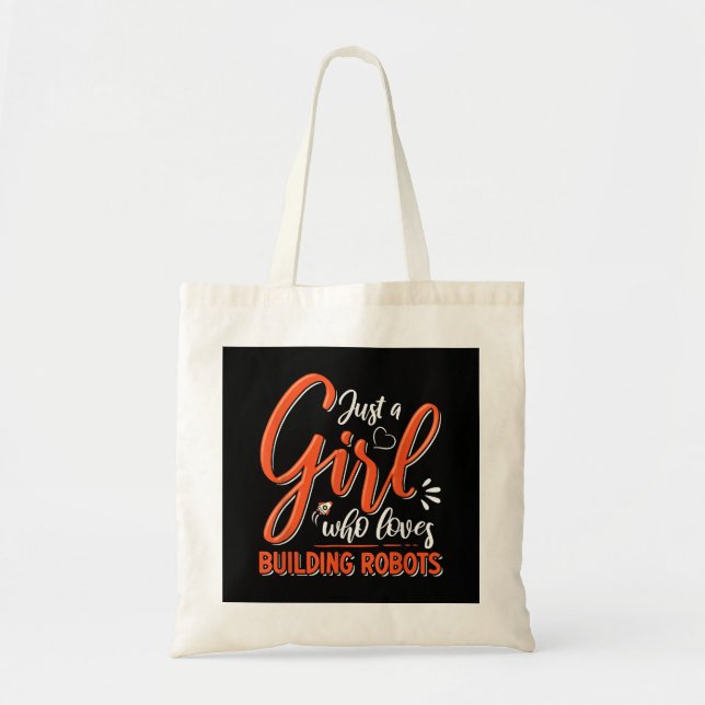 Robotics Engineer Robot Lover Engineering Girl Rob Tote Bag (Front)