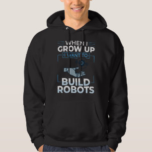 Robotics Engineer Software Building Robots 1 Hoodie