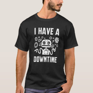Robotics For Adults Men Women Robot Cyborg Machin T-Shirt