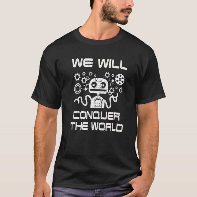 Robotics  For Adults Men Women Robot Cyborg Machin T-Shirt (Front)
