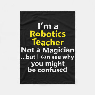 Robotics Teacher Job Career School Instructor Occu Fleece Blanket