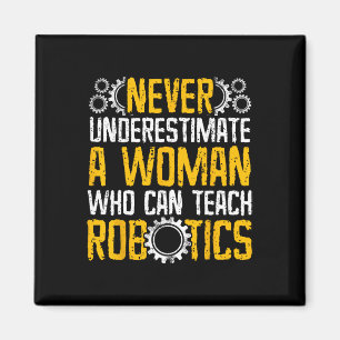 Robotics Teacher Woman Professor Gifts Magnet