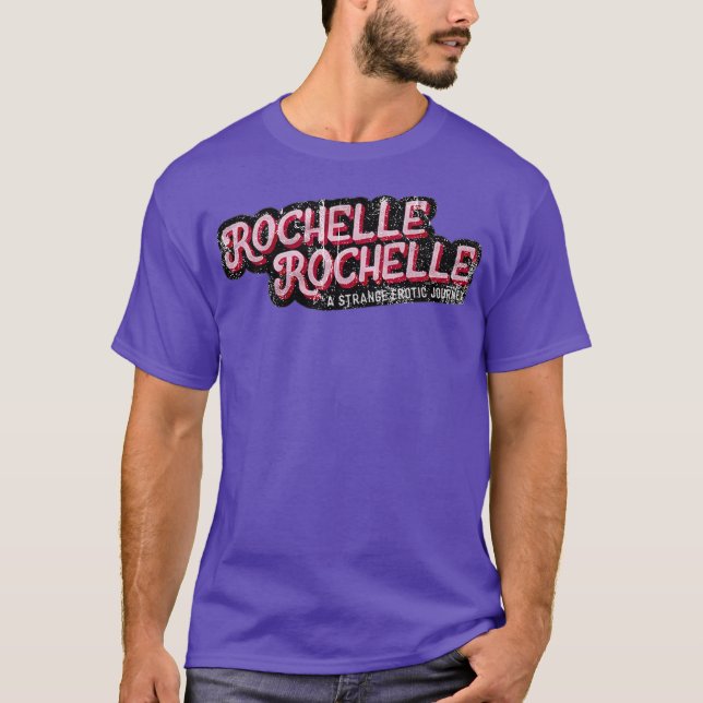 Rochelle, Rochelle T-Shirt (Front)
