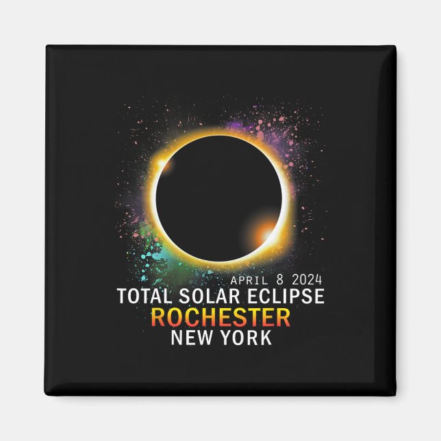 Rochester New York Total Solar Eclipse April 8 202 Magnet (Front)