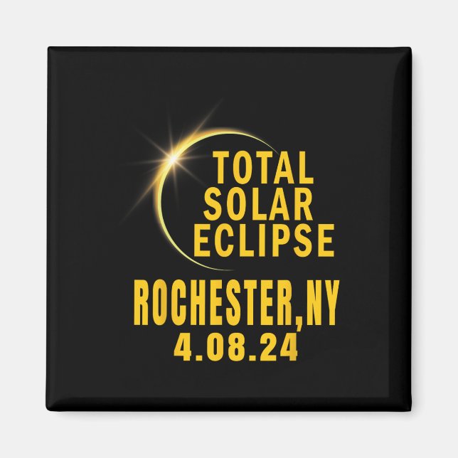 Rochester Ny Solar Eclipse 2024 Total Solar Eclips Magnet (Front)