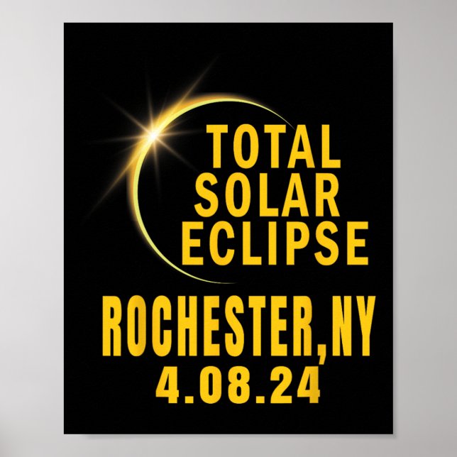 Rochester Ny Solar Eclipse 2024 Total Solar Eclips Poster (Front)