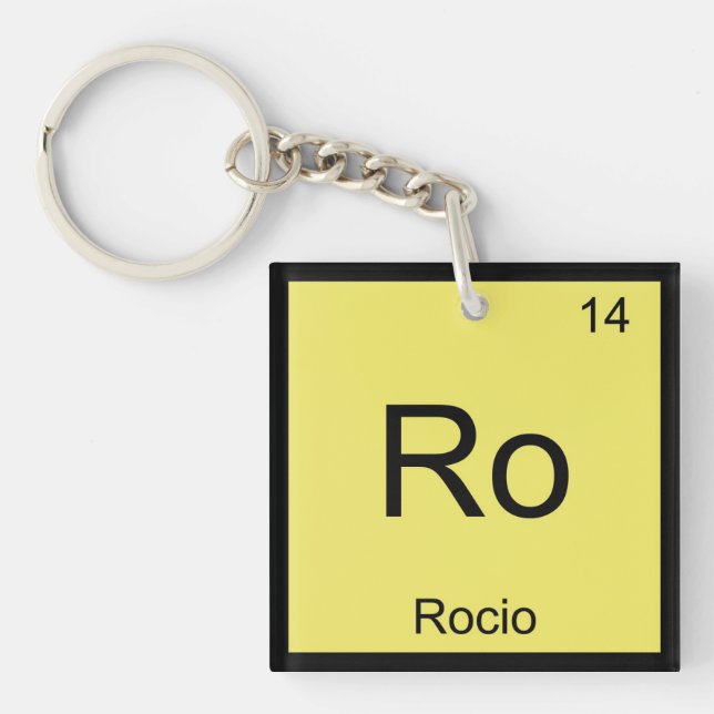 Rocio Name Chemistry Element Periodic Table Key Ring (Front)