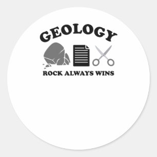 Rock Always Wins - Funny Geology Pun For Geologist Classic Round Sticker