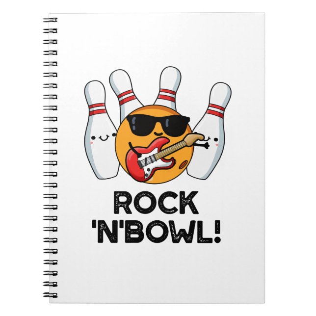 Rock And Bowl Funny Bowling Pun  Notebook (Front)