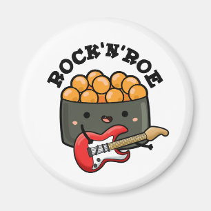 Rock And Roe Cute Rock And Roll Sushi Pun Magnet