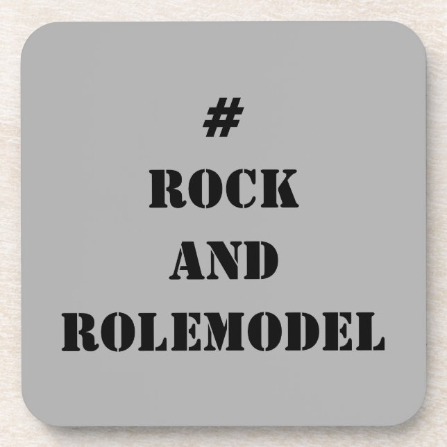 # Rock and Rolemodel - Black editable.  Coaster (Front)