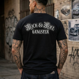 Rock and Roll Gangster  back-hit T-Shirt