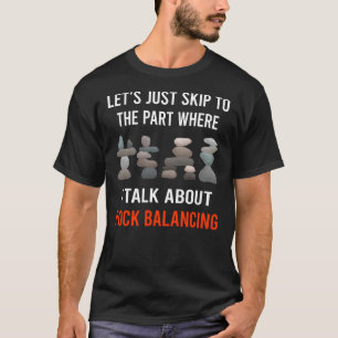 Rock Balancing Stone Stones Rocks Stacking Balance T-Shirt