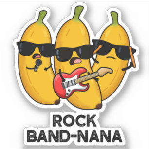 Rock Band-nana Funny Banana Pun 
