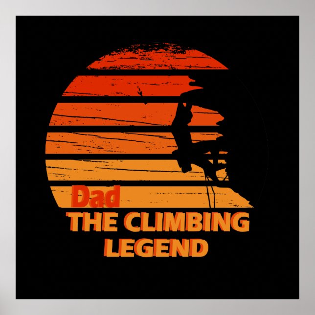 rock climber climb man husband climbing dad poster (Front)