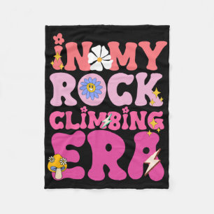 Rock Climber In My Rock Climbing Girl Era Mountain Fleece Blanket