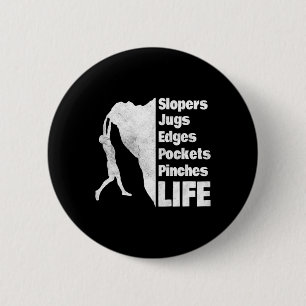 Rock Climber - Rock Climbing Holds - Funny Rock Cl 6 Cm Round Badge