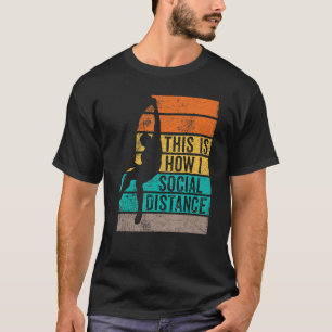 Rock Climber This Is How I Social Distance Retro S T-Shirt