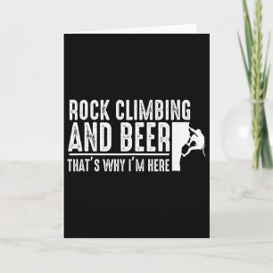 Rock Climbing And Beer - Bouldering Rock Climber Card