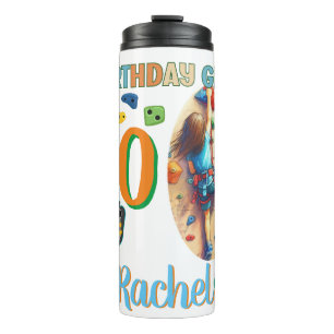 Rock Climbing Birthday Girl Adventure Ready Thermal Tumbler