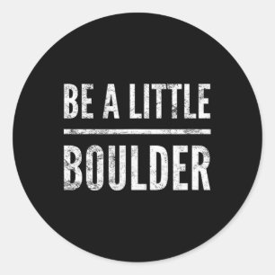 Rock Climbing Bouldering Distressed Hiking Gift Ki Classic Round Sticker