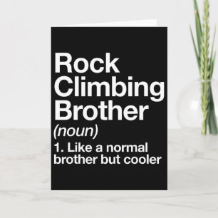 Rock Climbing Brother Definition Funny Sports Card