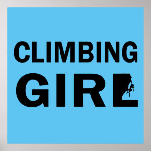 rock climbing climb girl woman poster
