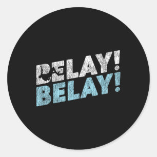 Rock Climbing Climber Belay Belay Vintage  Classic Round Sticker