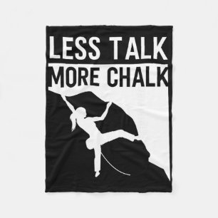 Rock Climbing Climber Less Talk More Chalk Carabin Fleece Blanket