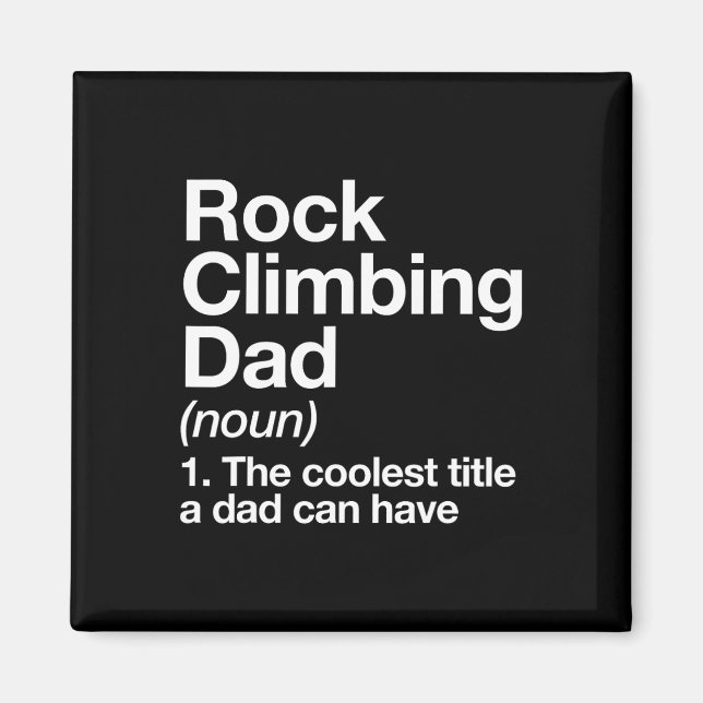 Rock Climbing Dad Definition Funny Sports  Magnet (Front)