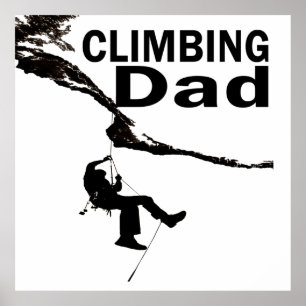 Rock climbing dad poster