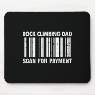 Rock Climbing Dad Scan For Payment Byrcode Father' Mouse Pad
