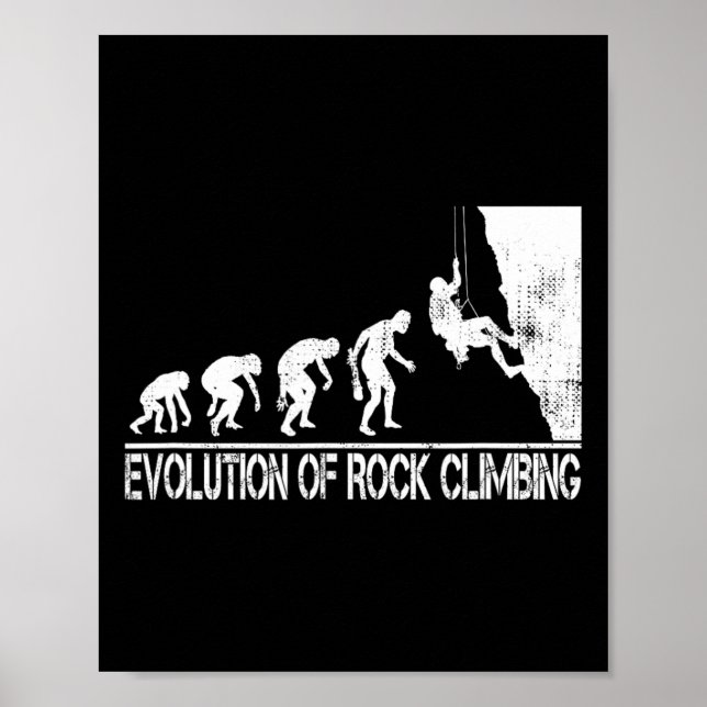 Rock Climbing Evolution Gift For Mountain Climber  Poster (Front)