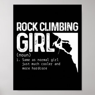 Rock Climbing Girl Definition Climber Bouldering C Poster