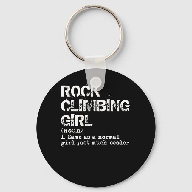 Rock Climbing Girl Definition Funny Sports Tee. Key Ring (Front)