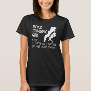 Rock Climbing Girl Definition Sports T-Shirt