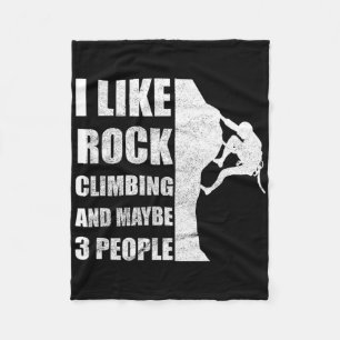 Rock Climbing I Like Mountain Climbing Funny Qoute Fleece Blanket