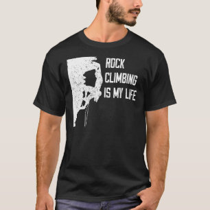 Rock Climbing Is My Life Men Women Distressed T-Shirt