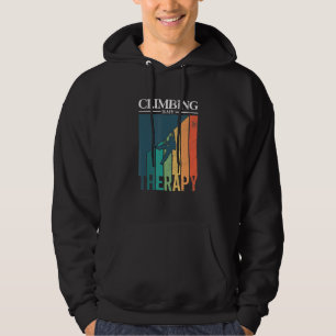 Rock Climbing Is My Therapy Climber Boulderer Hoodie
