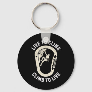 Rock Climbing Live To Climb Key Ring