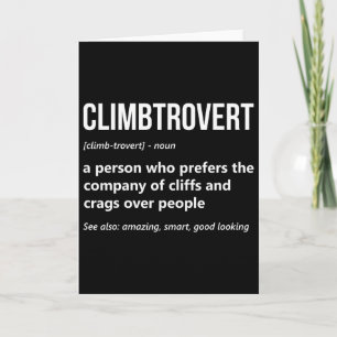 Rock Climbing Lover Funny Climbtrovert Mountain Cl Card