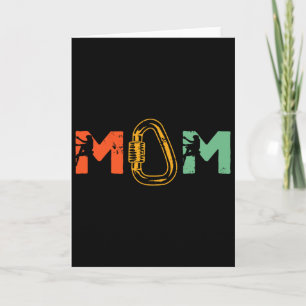 Rock Climbing Mom Rock Climber Belaying Bouldering Card