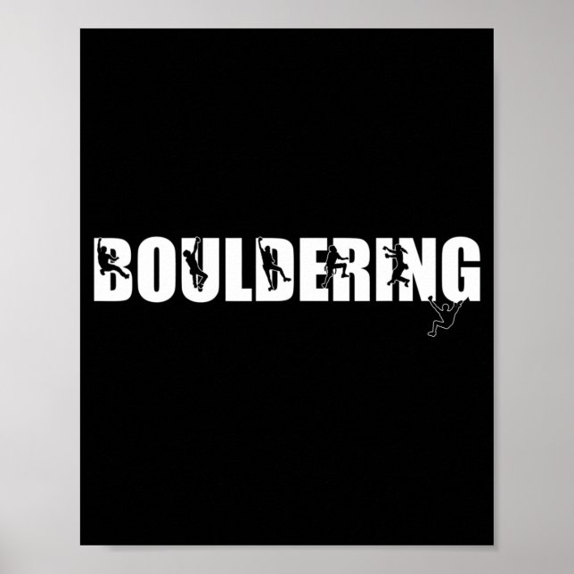 Rock Climbing Mountain Lover Bouldering  Poster (Front)
